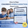 How to Control Childs Mobile Addictions [Digital Guide]